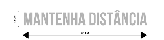 ADESIVO PARA TRAILER / CAMINHÃO - MANTENHA DISTÂNCIA