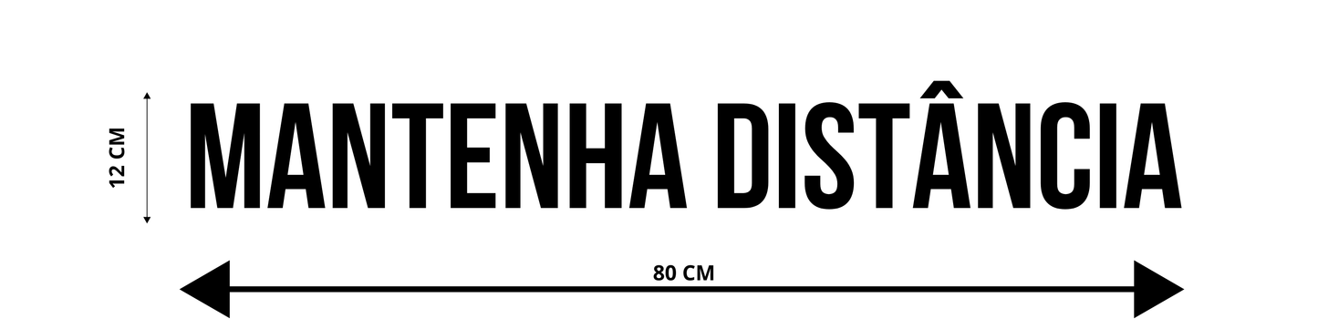 ADESIVO PARA TRAILER / CAMINHÃO - MANTENHA DISTÂNCIA