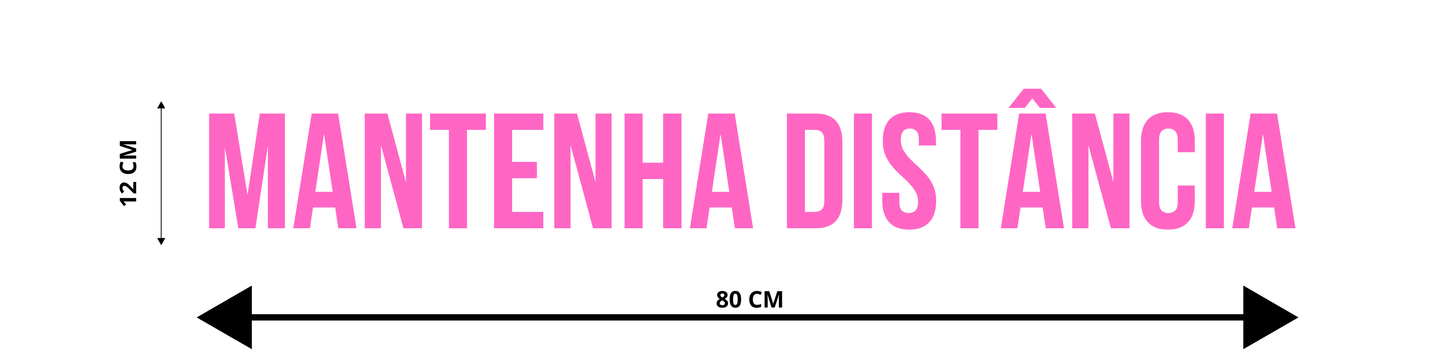 ADESIVO PARA TRAILER / CAMINHÃO - MANTENHA DISTÂNCIA