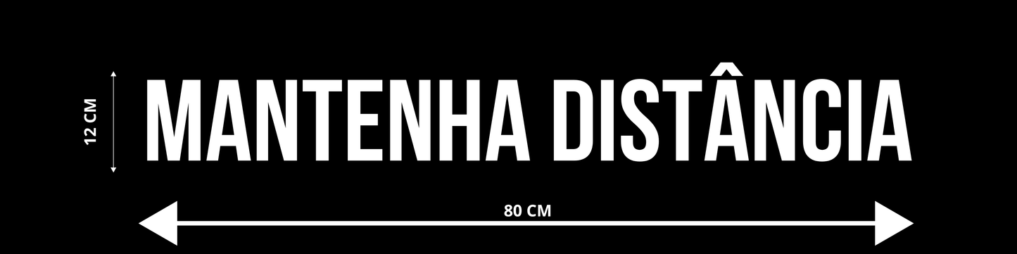 ADESIVO PARA TRAILER / CAMINHÃO - MANTENHA DISTÂNCIA